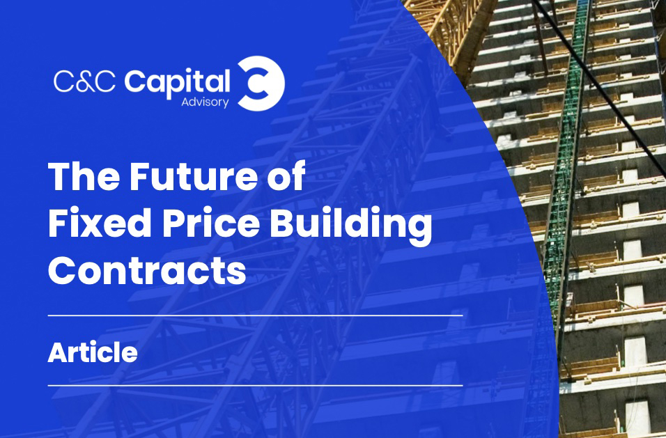 The Future of Fixed Price Building Contracts